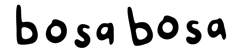 Bosa Bosa